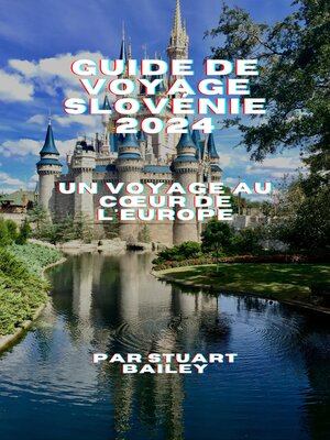 cover image of Guide de voyage Slovénie 2024